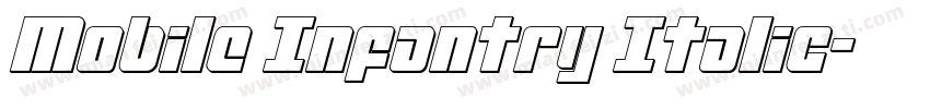 Mobile Infantry Italic字体转换